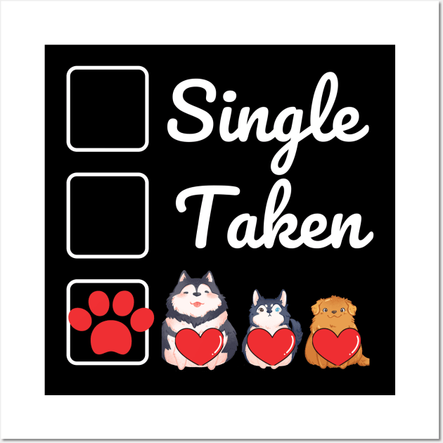 Single Taken Pet owner Wall Art by ProLakeDesigns